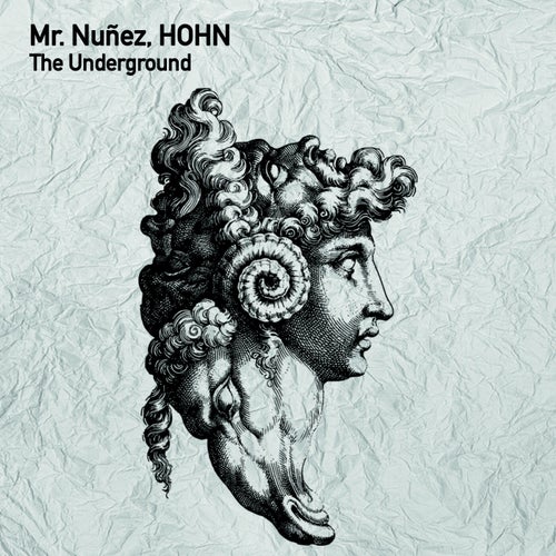 Mr. Nunez, HOHN – The Underground [TSL154]